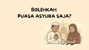 Bolehkah Puasa Asyura Saja Tanpa Puasa Tasu'a